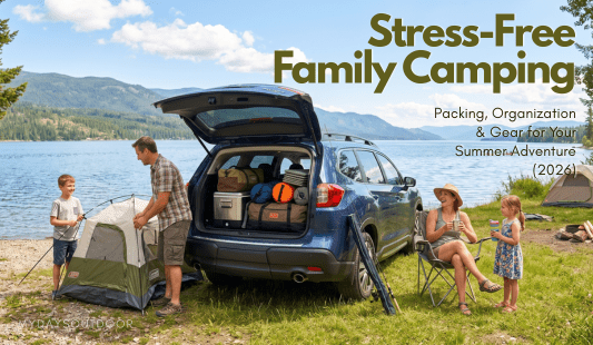 Memorial Day Camping 2026: The Ultimate Family Packing &amp; Gear Guide - Mydays